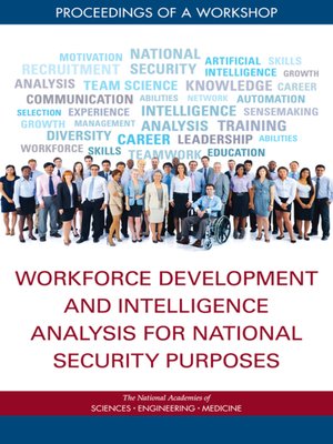 cover image of Workforce Development and Intelligence Analysis for National Security Purposes